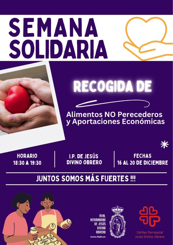 La Hermandad de Jesús Divino Obrero organiza una Semana Solidaria en apoyo a Cáritas Parroquial